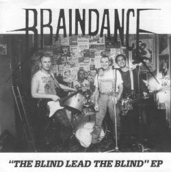 Braindance : The Blind Lead the Blind